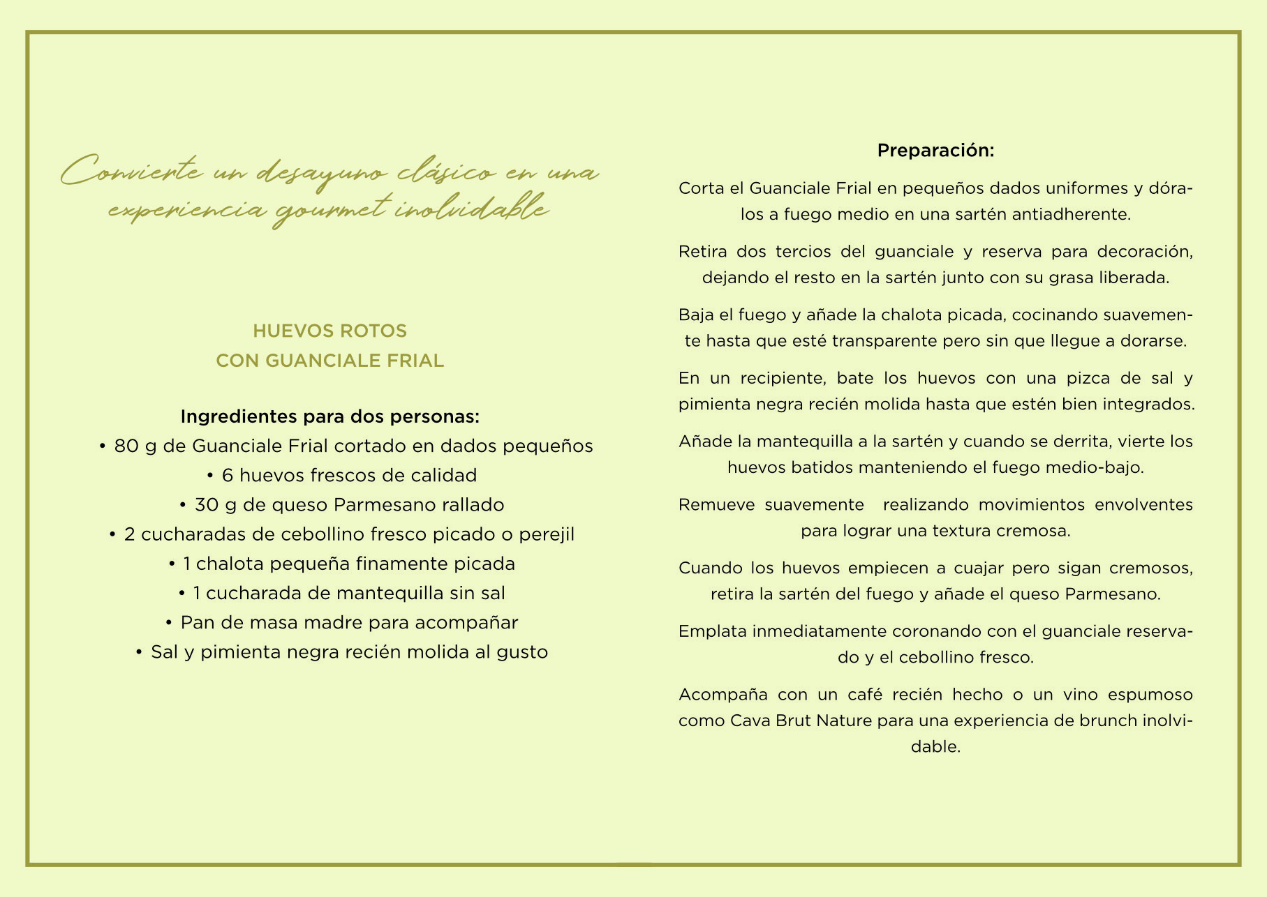 Huevos rotos con Guanciale Frial